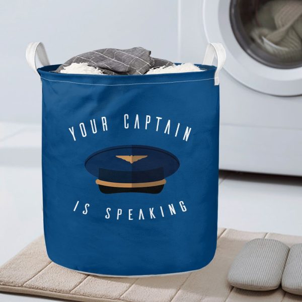 Your Captain Is Speaking Designed Laundry Baskets For Sale